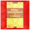 Franc-Maçonnerie et Kabbale