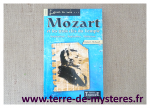 Mozart Franc-maçon, les 3 clefs du Temple
