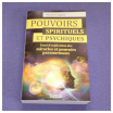 pouvoirs psychiques et spirituels