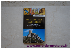 Hauts lieux Cathares : vestiges actifs de forces intemporelles