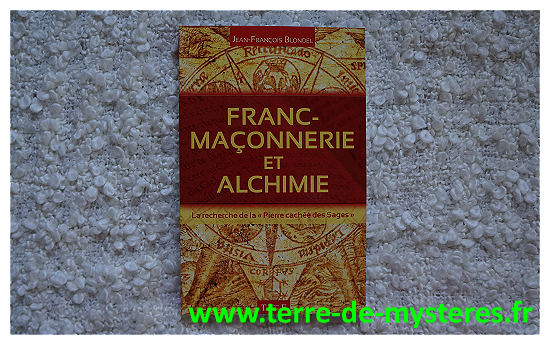 Franc-Maçonnerie et Alchimie, la recherche de la pierre sacrée des Sages